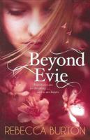 Beyond Evie