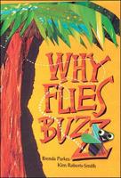 WHY FLIES BUZZ SMALL