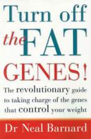 Turn Off the Fat Genes