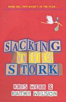 Sacking the Stork