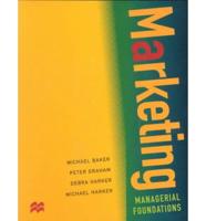 Marketing: Managerial Foundations