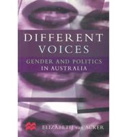 Different Voices: Gender and Politics in Australia