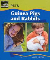 Guinea Pigs and Rabbits