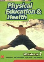 Physical Education & Health Bk. 1