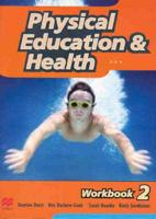 Physical Education and Health. Workbook 2