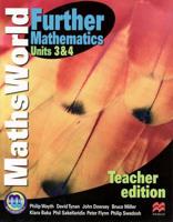 MathsWorld Further Mathematics. Units 3 and 4
