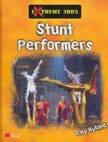 Stunt Performers