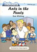 Ants in the Pants