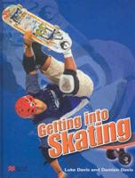 Getting Into: Skating