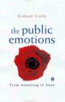 The Public Emotions: From Mourning to Hope