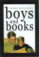 Boys and Books: Building a Culture of Reading Around Our Boys