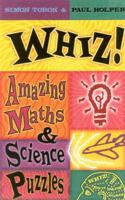 Whiz! Amazing Maths and Science Puzzles