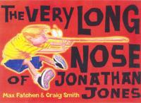 The Very Long Nose of Jonathan Jones