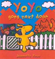 Yoyo Goes Next Door