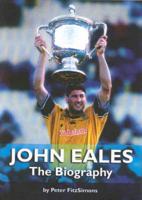 John Eales: The Authorised Biography