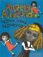 Angela Anaconda: Nannoying Nanette