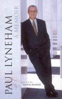 Paul Lyneham, a Memoir