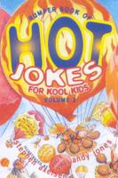Bumper Book of Hot Jokes for Kool Kids Volume Two