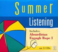 Summer Listening Special AND Enough Rope