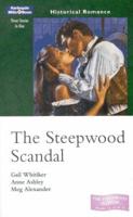 The Steepwood Scandal. Books 11, 12 & 13 The Guardian's Dilemma / Lord Exmouth's Intentions / Mr Rushford's Honour