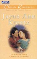 A Jayne Ann Krentz Classic Romances. A Woman's Touch / Chance of a Lifetime