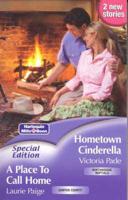 Hometown Cinderella / A Place to Call Home