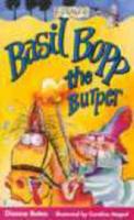 Basil Bopp, the Burper