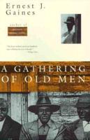 A Gathering of Old Men