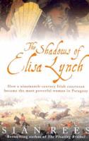 The Shadows of Elisa Lynch