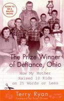 The Prize Winner of Defiance Ohio