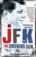 JFK - The Smoking Gun