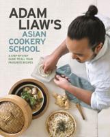 Adam Liaw's Asian Cookery School