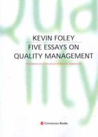 Five Essays on Quality Management