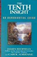 The Tenth Insight Experiential Guide