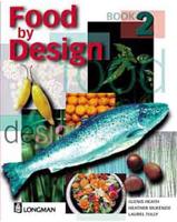 Food By Design Book 2