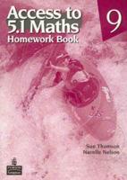 Access to 5.1 Maths 9. Homework Book