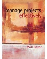 Manage Projects Effectively