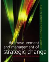 The Measurement and Management of Strategic Change