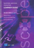 BSBCMN313A Maintain Environmental Procedures Learner Guide