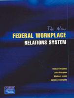The New Federal Workplace Relations System