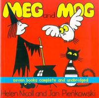 Meg and Mog "Meg and Mog", "Meg and Mog on the Moon", "Meg at Sea", "Meg's Car", "Meg's Castle", "Meg's Eggs", "Meg's Veg"