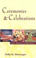 Ceremonies and Celebrations