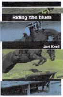 Riding the Blues