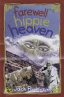 Farewell Hippy Heaven