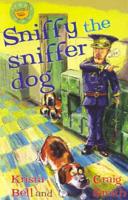 Sniffy the Sniffer Dog