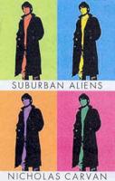 Suburban Aliens