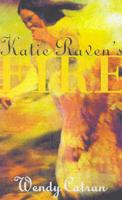 Katie Raven's Fire