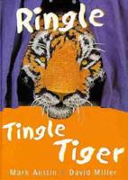 Ringle Tingle Tiger