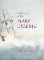 In the Wake of the Mary Celeste
