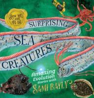 Surprising Sea Creatures